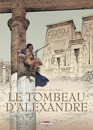 Bild des Verkufers fr Le tombeau d'Alexandre. 2. La porte de Ptolme zum Verkauf von Chapitre.com : livres et presse ancienne