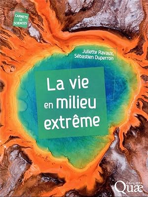 la vie en milieu extrême