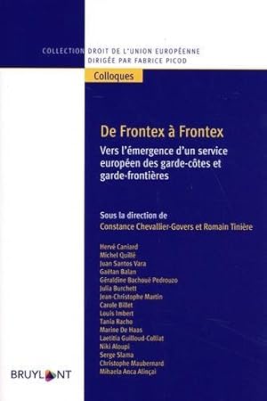 Bild des Verkufers fr de Frontex  Frontex zum Verkauf von Chapitre.com : livres et presse ancienne