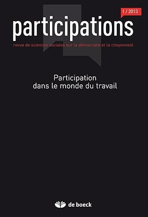 Participations N.1 ; Participation Dans Le Monde Du Travail