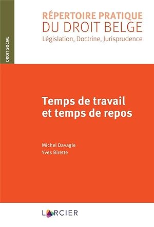 Temps de travail et temps de repos