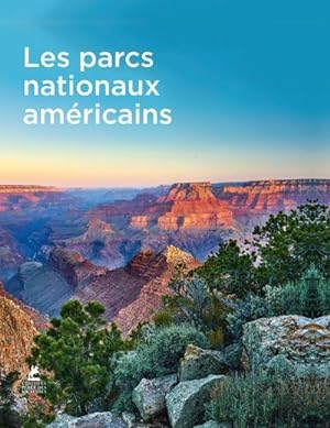 les parcs nationaux américains (édition 2020)