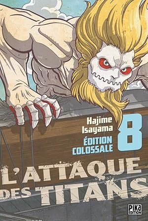 l'attaque des titans - édition colossale Tome 8