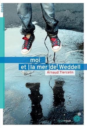 Bild des Verkufers fr moi et la mer de Weddell zum Verkauf von Chapitre.com : livres et presse ancienne