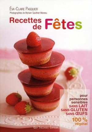 Bild des Verkufers fr Recettes de ftes zum Verkauf von Chapitre.com : livres et presse ancienne