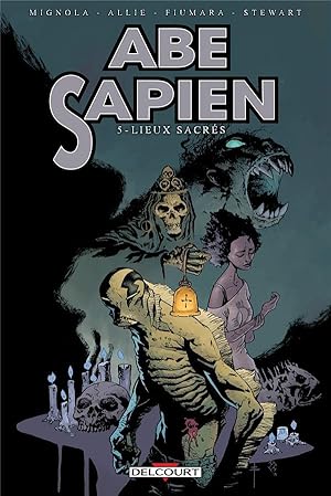 Image du vendeur pour Abe sapien Tome 5 : lieux sacrs mis en vente par Chapitre.com : livres et presse ancienne