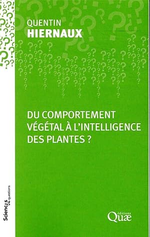 du comportement végétal à l'intelligence des plantes