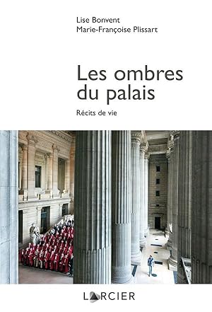 Bild des Verkufers fr les ombres du palais ; rcits de vie zum Verkauf von Chapitre.com : livres et presse ancienne