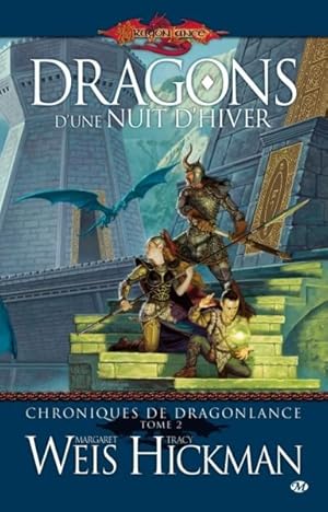 Seller image for Chroniques de Dragonlance. 2. Dragons d'une nuit d'hiver for sale by Chapitre.com : livres et presse ancienne