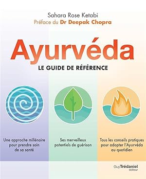 ayurveda ; le guide de référence