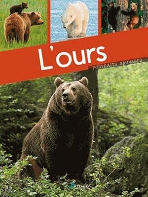 Bild des Verkufers fr l'ours zum Verkauf von Chapitre.com : livres et presse ancienne