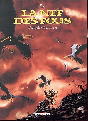 La nef des fous : Intégrale vol.1 : Tomes 1 à 4