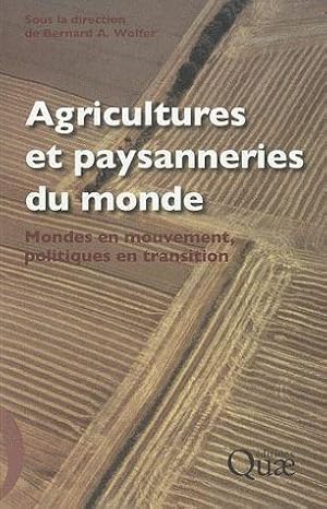 Seller image for Agricultures et paysanneries du monde for sale by Chapitre.com : livres et presse ancienne