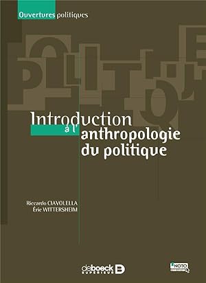 introduction à l'anthropologie du politique