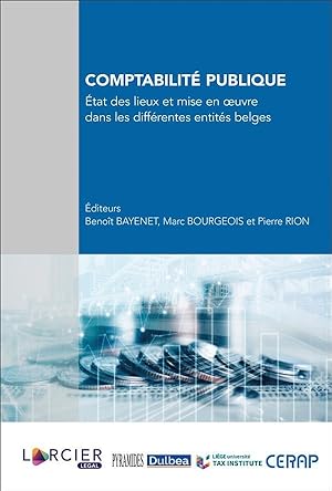 comptabilité publique ; état des lieux et mise en oeuvre dans les différentes entités belges