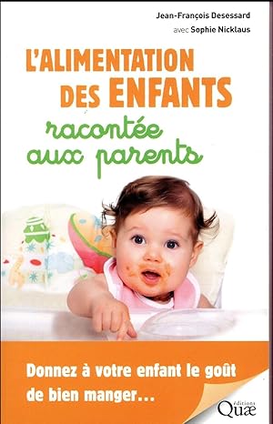 l'alimentation des enfants racontée aux parents