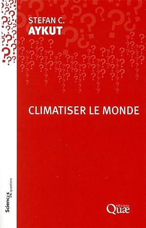 climatiser le monde