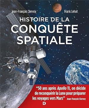 histoire de la conquête spatiale (3e édition)