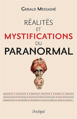 réalités et mystifications du paranormal