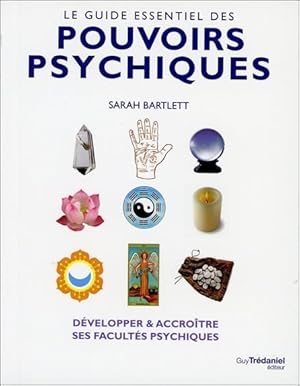 Bild des Verkufers fr le guide essentiel des pouvoirs psychiques zum Verkauf von Chapitre.com : livres et presse ancienne