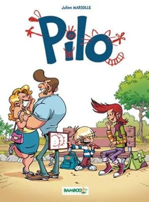 Image du vendeur pour Pilo t.1 : t'es srieux ? mis en vente par Chapitre.com : livres et presse ancienne