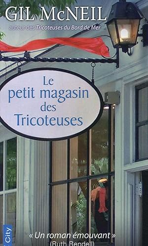 Bild des Verkufers fr le petit magasin des tricoteuses zum Verkauf von Chapitre.com : livres et presse ancienne