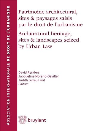 patrimoine architectural, sites et paysages saisis par le droit de l'urbanisme