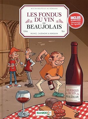 Seller image for les fondus du vin du Beaujolais for sale by Chapitre.com : livres et presse ancienne