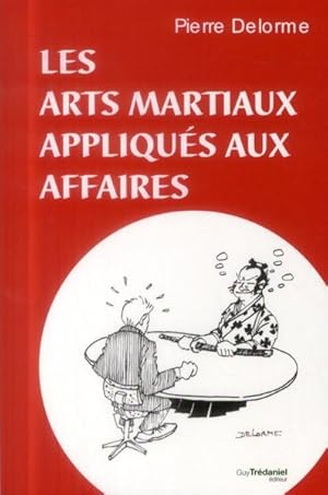 les arts martiaux appliqués aux affaires