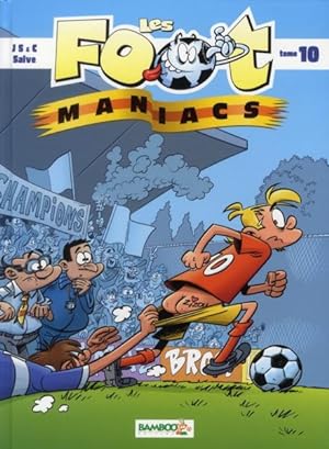 Bild des Verkufers fr les Foot Maniacs Tome 10 zum Verkauf von Chapitre.com : livres et presse ancienne
