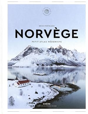 Norvège : petit atlas hédoniste