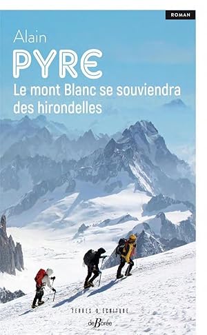 le Mont Blanc se souviendra des hirondelles