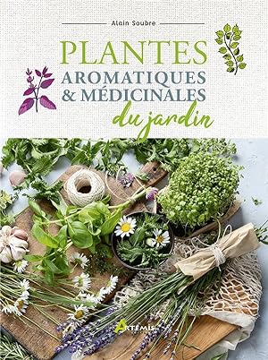 plantes aromatiques et médicinales du jardin