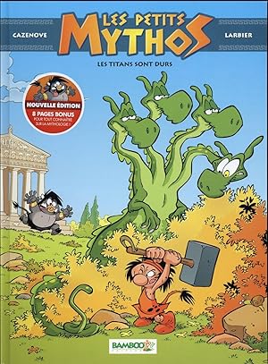 Bild des Verkufers fr les Petits Mythos Tome 3 : les Titans sont durs zum Verkauf von Chapitre.com : livres et presse ancienne