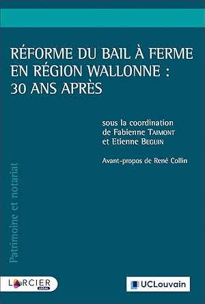 réforme du bail à ferme en région wallonne : 30 ans après