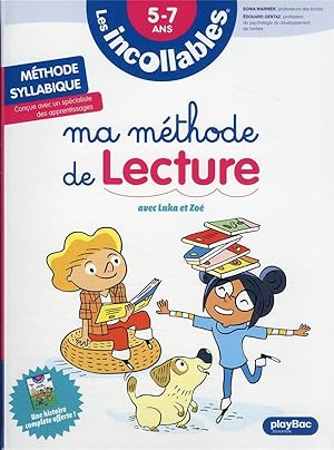 les incollables : ma méthode de lecture avec Luka et Zoé ; méthode syllabique