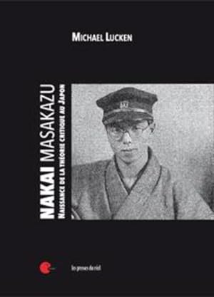 NakaMasakazu ; naissance de la théorie critique au Japon
