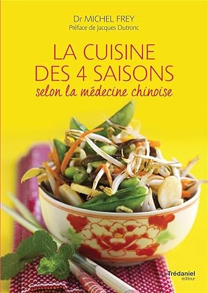 la cuisine des quatre saisons selon la médecine chinoise