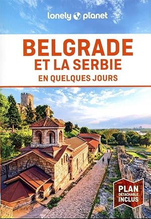 Belgrade et la Serbie (édition 2022)
