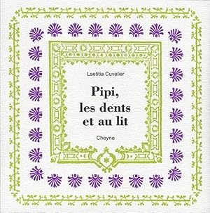 Image du vendeur pour pipi, les dents et au lit mis en vente par Chapitre.com : livres et presse ancienne