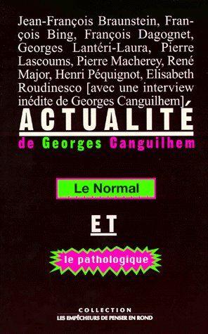 Seller image for Actualit de Georges Canguilhem for sale by Chapitre.com : livres et presse ancienne