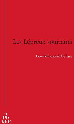 Imagen del vendedor de Les lpreux souriants a la venta por Chapitre.com : livres et presse ancienne