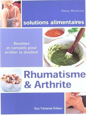 Bild des Verkufers fr Rhumatisme & arthrite zum Verkauf von Chapitre.com : livres et presse ancienne