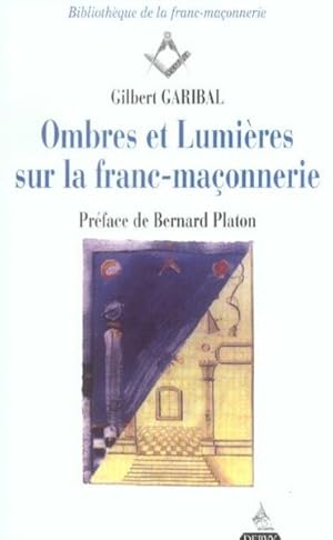 Ombres et lumières sur la franc-maçonnerie