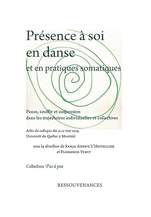 Immagine del venditore per prsence  soi en danse et en pratiques somatiques venduto da Chapitre.com : livres et presse ancienne