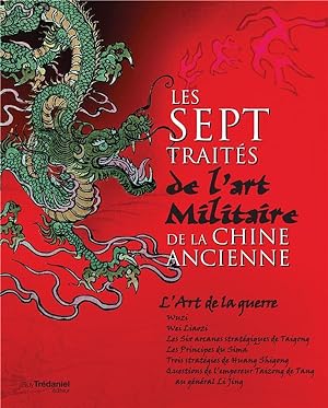 Seller image for les sept traits de l'art militaire de la Chine ancienne for sale by Chapitre.com : livres et presse ancienne