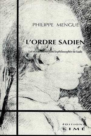 Bild des Verkufers fr L'ordre sadien zum Verkauf von Chapitre.com : livres et presse ancienne