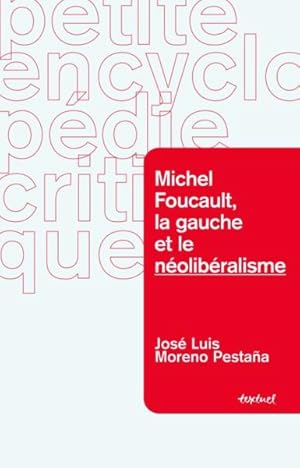 Michel Foucault, la gauche et la politique