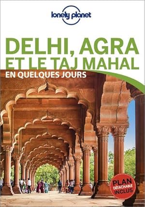 Delhi, Agra et le Taj Mahal (édition 2019)