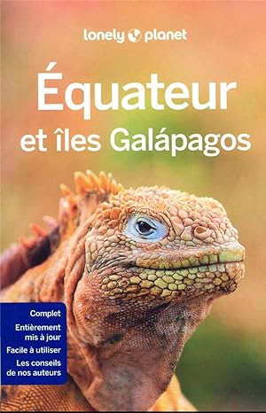 Equateur et Galapagos (6e édition)